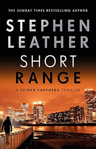 Short Range (The Spider Shepherd Thrillers Book 16): The 16th Spider Shepherd Thriller