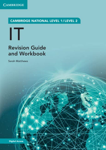 Cambridge National in IT Revision Guide and Workbook with Digital Access (2 Years): Level 1/Level 2 (Cambridge Nationals)