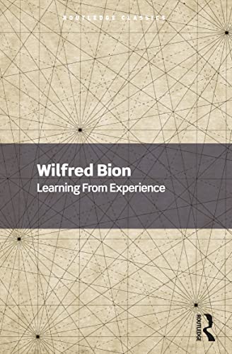 Learning From Experience (Routledge Classics)
