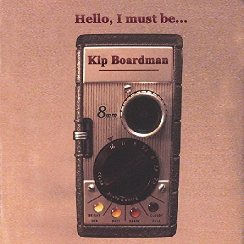 Album cover featuring an 8mm camera on a pinkish-brown background with text "Kip Boardman".
