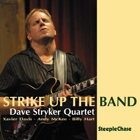 Dave Stryker - Strike Up The Band [CD]