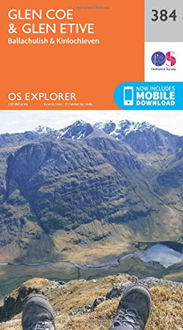 Glen Coe & Glen Etive Map | Ballaculish & Kinlochleven | Ordnance Survey | OS Explorer Map 384 | Scotland | Walks | Hiking | Maps | Adventure