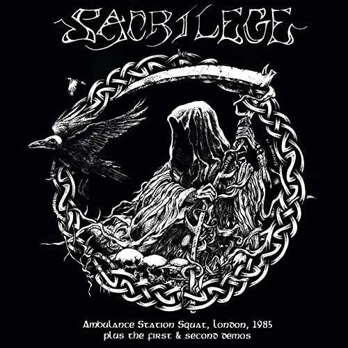 Sacrilege - Ambulance Station Squat London 1985 / 1st And 2nd Demos [CD]