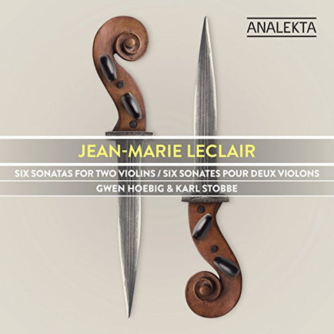 Gwen Hoebig / Karl Stobbe - Jean-Marie Leclair: Six Sonatas For Two Violins [CD]