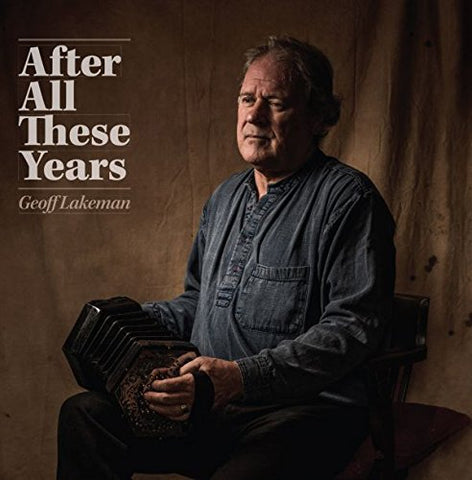 Geoff Lakeman - After All These Years [CD]