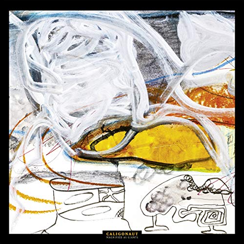 Caligonaut - Magnified As Giants [CD]