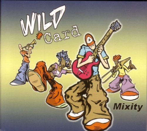 Wild Card - Mixity [CD]