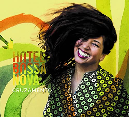 Hotel Bossa Nova - Cruzamento [CD]
