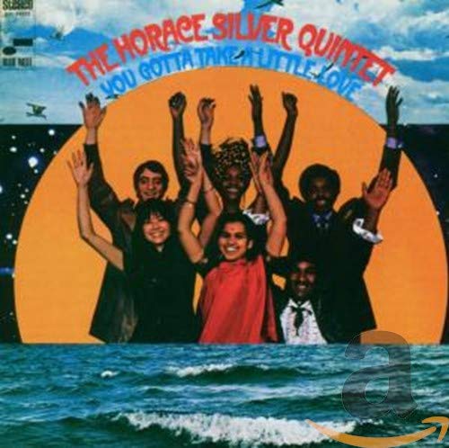 Silver Horace - You Gotta Take A Little Love [CD]