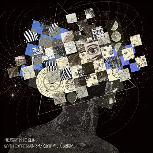 Hieroglyphic Being - Synth Expression / Rhythmic Cubism [VINYL]