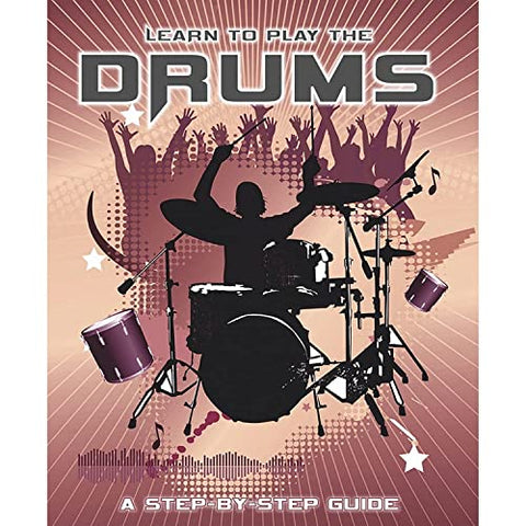 Learn to Play the Drums