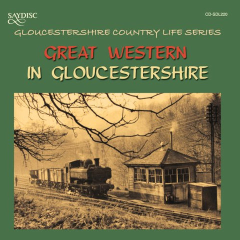 Various Artists - Great Western in Gloucestershrie [CD]