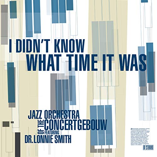 A CD cover featuring blue and beige rectangles with dark blue text "I Didn't Know What Time It Was".
