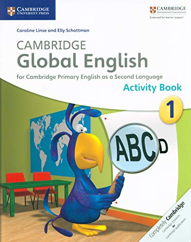 Cambridge Global English Stage 1 Activity Book: for Cambridge Primary English as a Second Language (Cambridge Primary Global English)