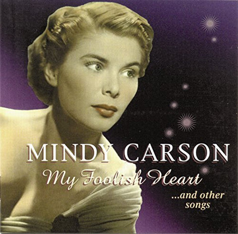 Mindy Carson - My Foolish Heart [CD]