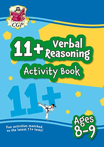 New 11+ Activity Book: Verbal Reasoning - Ages 8-9 (CGP 11+ Fun Activity Books)