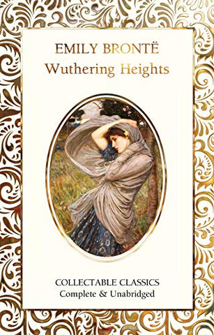 Wuthering Heights (Flame Tree Collectable Classics)