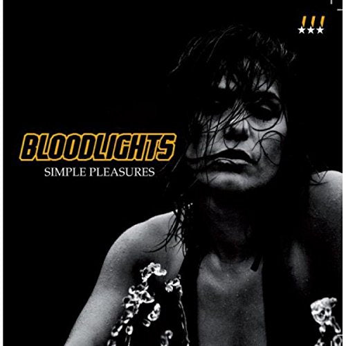 Black and white image of a woman with text "Bloodlights Simple Pleasures" on a black background.