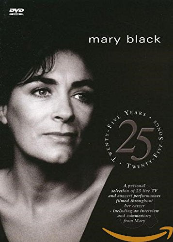 Mary Black: 25 Years, 25 Songs [DVD]
