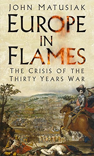 "Book cover with 'Europe in Flames' title, depicting a 17th-century battle scene with soldiers."
