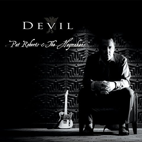 Pat Roberts And The Heymakers - Devil [CD]