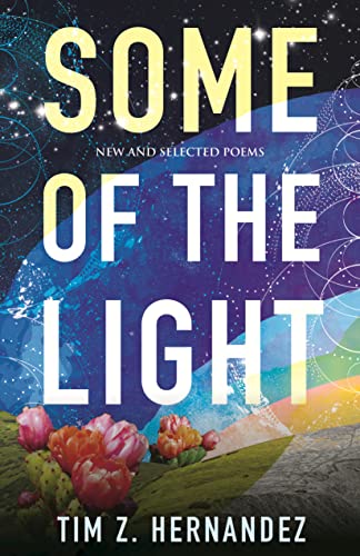 Some of the Light: New and Selected Poems (Raised Voices)