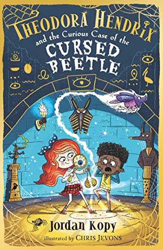 Theodora Hendrix and the Curious Case of the Cursed Beetle: 1
