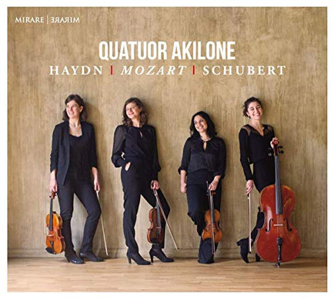 Quatuor Akilone - Quatuor Akilone: Haydn/Mozart/Schubert [CD]