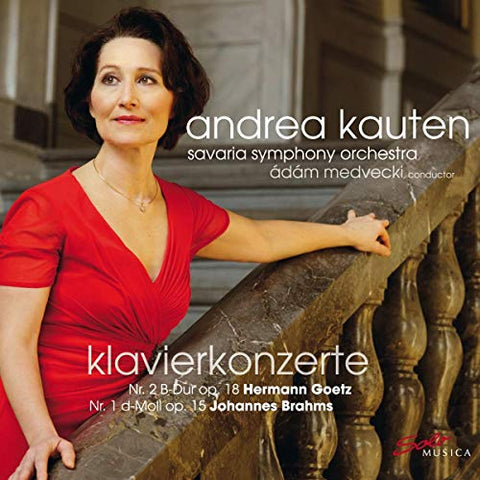 Andrea Kauten/savaria So - Goetz/Brahms/Klavierkonzerte [CD]