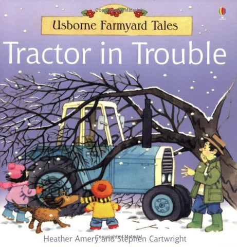 Tractor in Trouble (Farmyard Tales)