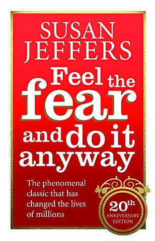 Susan Jeffers - Feel The Fear And Do It Anyway