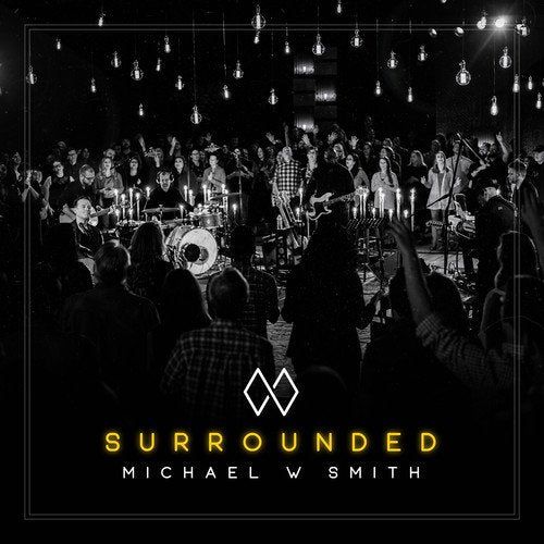Michael W. Smith Surrounded [CD]