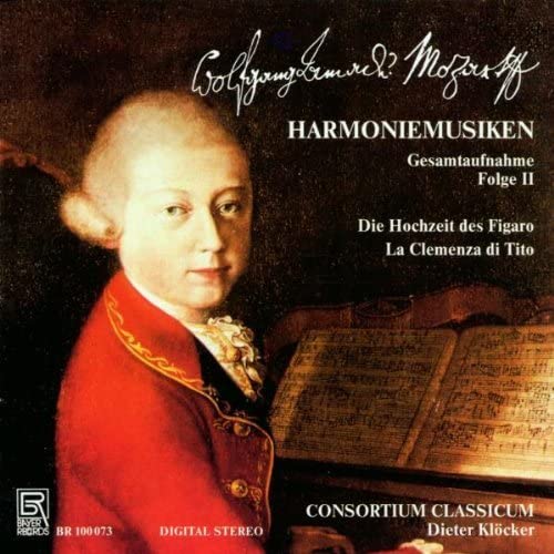 Consortium Classicum - Wolfgang Amadeus Mozart: Harmoniemusiken Complete Recording Vol. 2: The Marriage of Figaro/La Clemenza di Tito [CD]