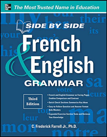 Side-By-Side French and English Grammar, 3rd Edition (NTC FOREIGN LANGUAGE)