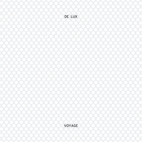 De Lux - Voyage  [VINYL]