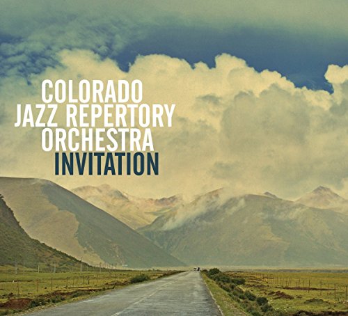 "Album cover featuring a road leading to mountains with 'Colorado Jazz Repertory Orchestra Invitation' text."