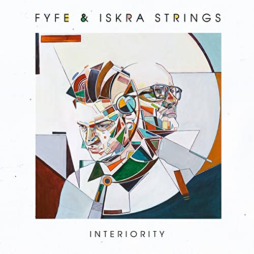 Fyfe & Iskra Strings - INTERIORITY [CD]