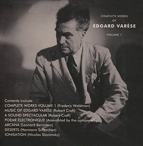 Varese Edgard - The Complete Works Of Edgard Varese, Vol 1 [CD]