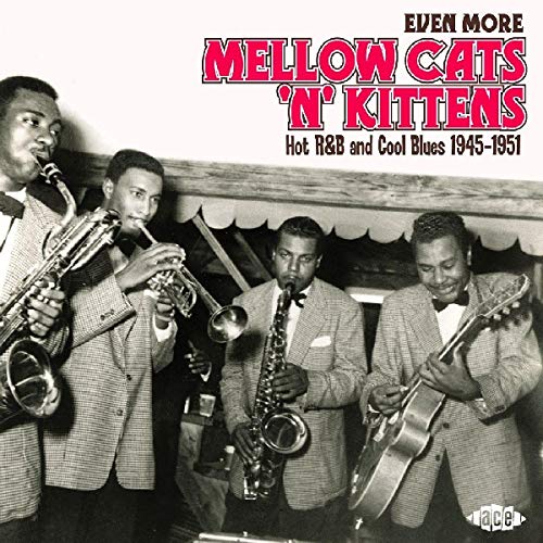 Various Artists - Even More Mellow Cats 'N' Kittens [CD]