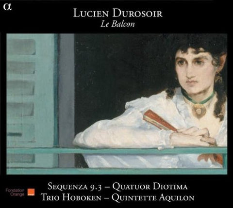 Sequenza 9.3 Quatuor Diotima - Durosoir: Le Balcon [CD]