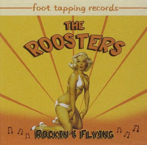 Roosters, The - Rockin' And Flyin' [CD]