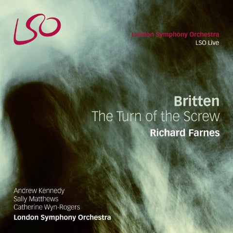 Andrew Kennedy   Sally Matthews   Catherine Wyn-ro - Britten: Turn of the Screw (LSO/Farnes) [CD]