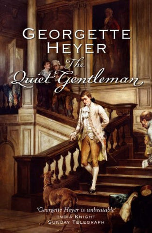 Georgette (Author) Heyer - The Quiet Gentleman