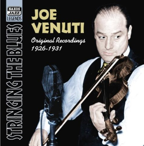 Joe Venuti - Stringing the Blues: 1926-1931 [CD]