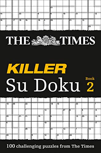 The Times Killer Su Doku 2: 100 lethal Su Doku puzzles: Bk. 2