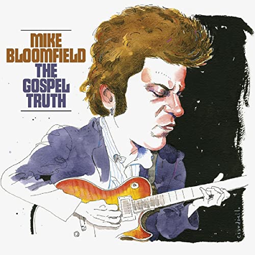 Mike Bloomfield - The Gospel Truth [CD]