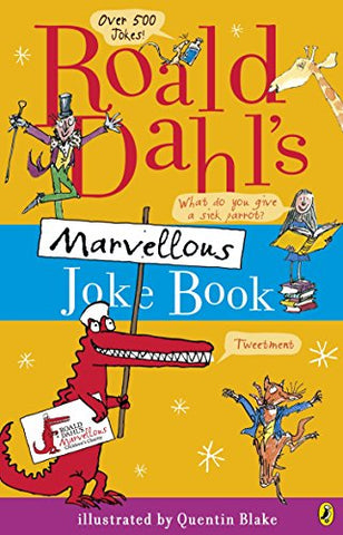 Roald Dahls Marvellous Joke Book - Roald Dahls Marvellous Joke Book