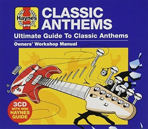 Haynes Ultimate Guide To Class - Haynes Ultimate Guide To Classic Anthems [CD]