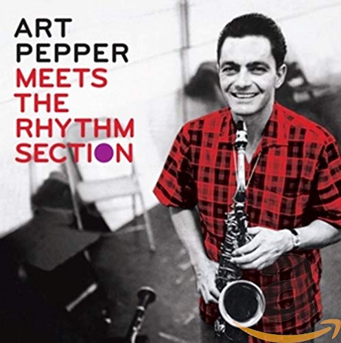 Art Pepper - Meets The Rhythm Section [CD]