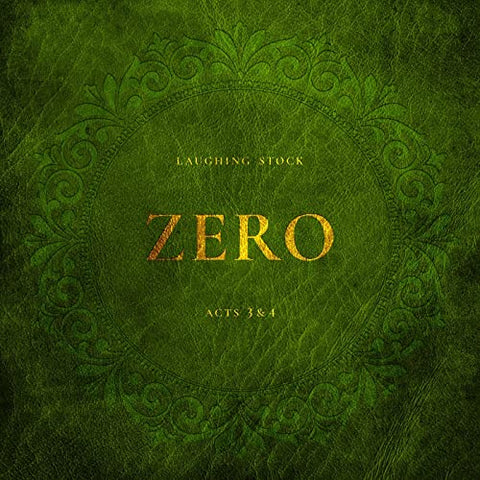 Laughing Stock - Zero Acts 3&4 [CD]